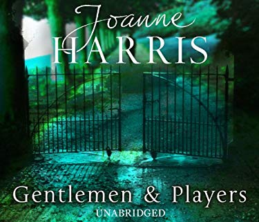 Book cover: Joanne Harris 'Gentlemen & Players'